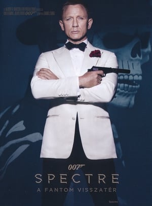 007 - Spectre: A Fantom visszatér