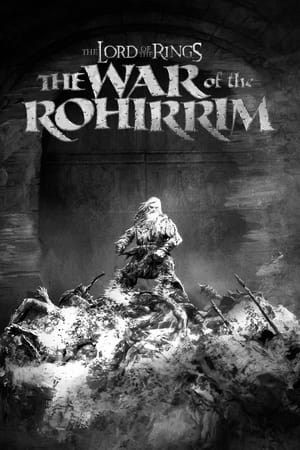 The Lord of the Rings: The War of the Rohirrim poszter