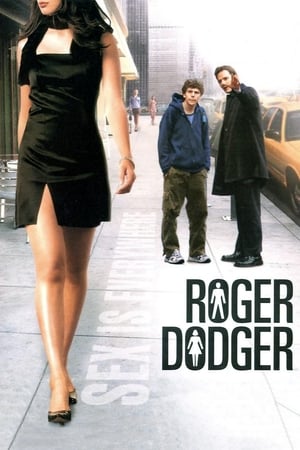 Roger Dodger (Roger, a csábítás szakértője) poszter