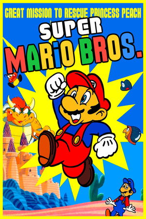 Super Mario Brothers: Great Mission to Rescue Princess Peach poszter