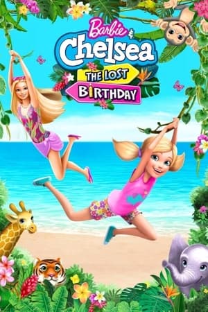 Barbie és Chelsea: Az elveszett születésnap