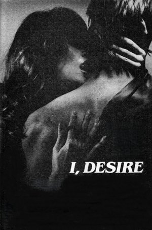 I, Desire