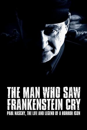 The Man Who Saw Frankenstein Cry poszter