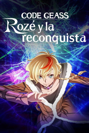 CODE GEASS Rozé of the Recapture poszter