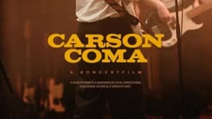 Carson Coma - A koncertfilm háttérkép