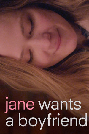 Jane Wants a Boyfriend poszter