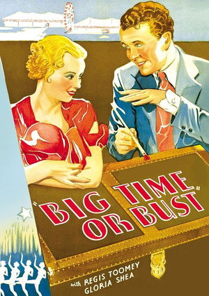 Big Time Or Bust poszter