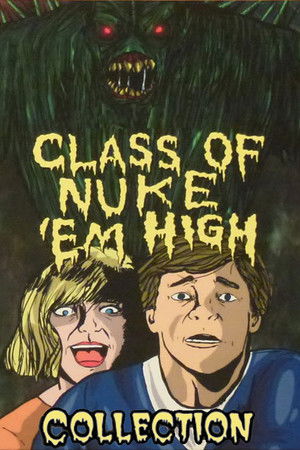 Class of Nuke 'Em High filmek