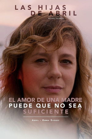 Las hijas de Abril poszter
