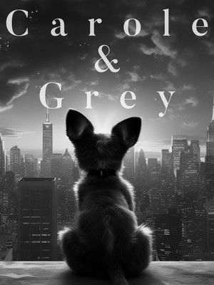 Carole & Grey poszter