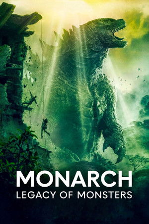 Monarch: A szörnyek hagyatéka poszter