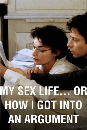My Sex Life... or How I Got Into an Argument poszter