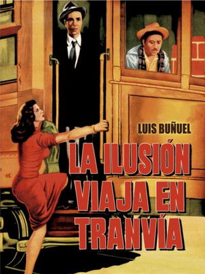 Illusion Travels by Streetcar poszter
