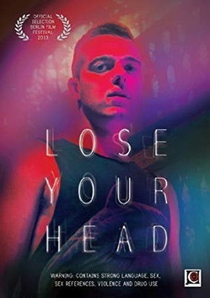 Lose Your Head poszter