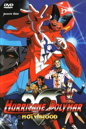 Hurricane Polymar: Holy Blood poszter