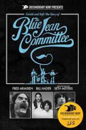 Gentle and Soft: The Story of the Blue Jean Committee Part 1