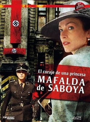 Egy bátor asszony - Savoyai Mafalda hercegnő élete