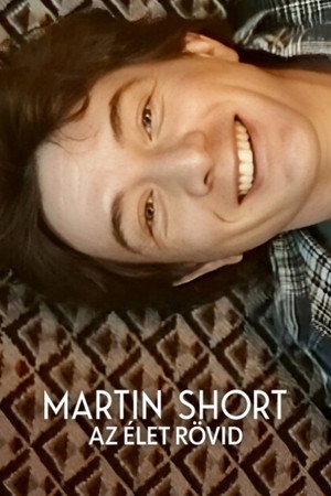 Martin Short: Az élet rövid