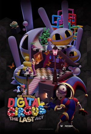 The Amazing Digital Circus: Az utolsó felvonás poszter