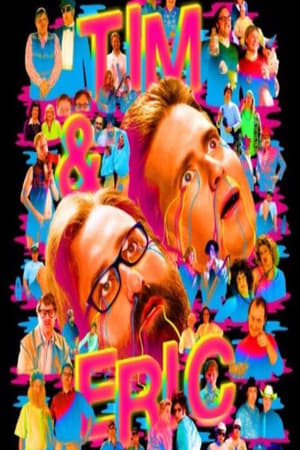 Tim and Eric Awesome Show Great Job! Awesome 10 Year Anniversary Version, Great Job? poszter