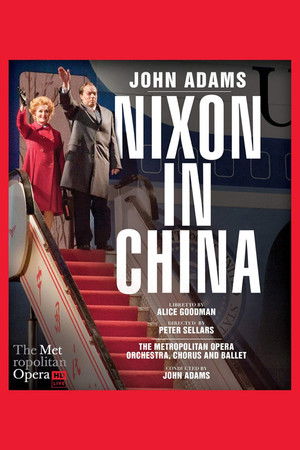 John Adams: Nixon in China poszter