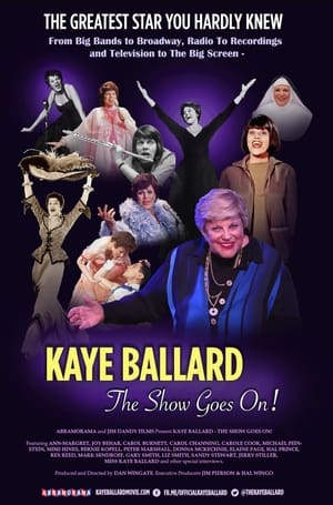 Kaye Ballard - The Show Goes On!