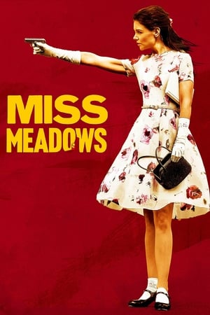 Miss Meadows poszter