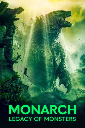 Monarch: A szörnyek hagyatéka poszter