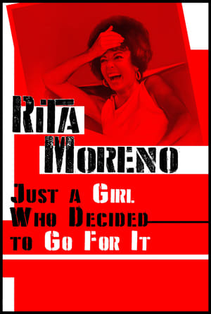 Rita Moreno: Just a Girl Who Decided to Go for It poszter