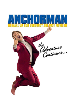 Wake Up, Ron Burgundy: The Lost Movie poszter