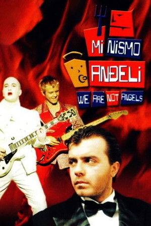 We Are Not Angels poszter