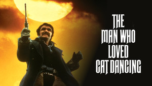 The Man Who Loved Cat Dancing háttérkép