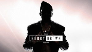 The Bobby Brown Story kép