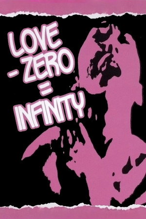 Love − Zero = Infinity poszter