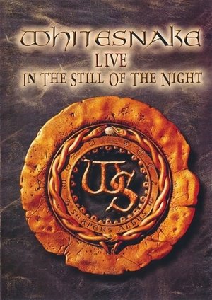 Whitesnake: Live In The Still Of The Night poszter