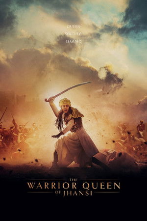 The Warrior Queen of Jhansi poszter
