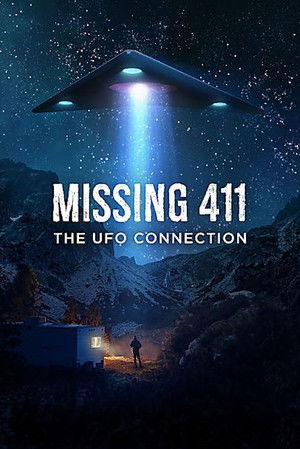 Missing 411: The U.F.O. Connection poszter