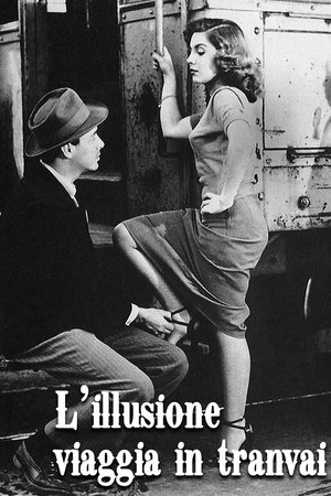 Illusion Travels by Streetcar poszter