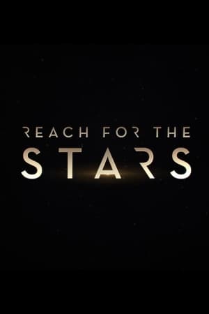 Reach For The Stars poszter