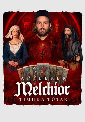 Melchior the Apothecary: The Executioner's Daughter poszter