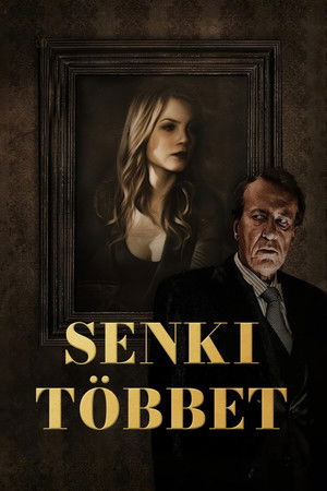 Senki többet