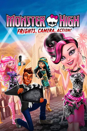 Monster High: Rémek, kamera, felvétel