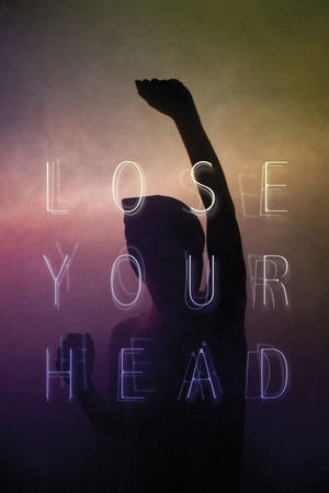 Lose Your Head poszter