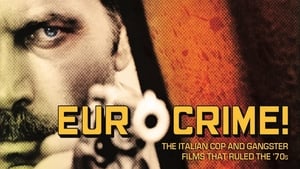 Eurocrime! The Italian Cop and Gangster Films That Ruled the '70s háttérkép