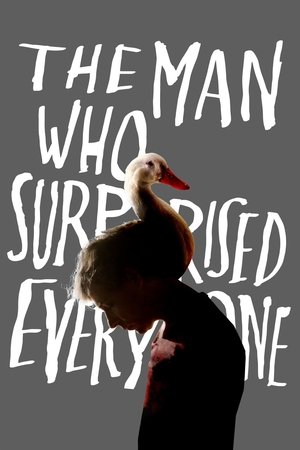 The Man Who Surprised Everyone poszter