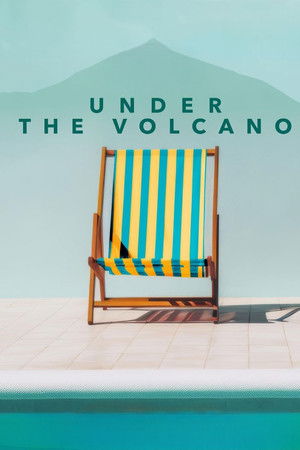 Under the Volcano poszter