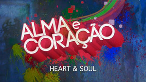 Alma e Coração kép