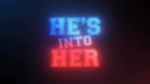 He's Into Her kép