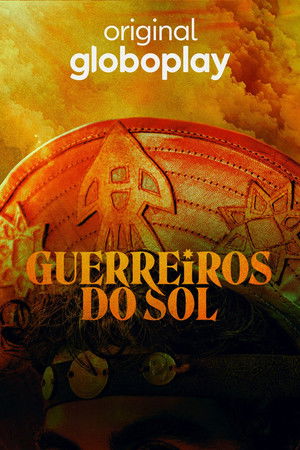 Guerreiros do Sol poszter