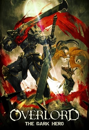 Overlord: The Dark Hero poszter